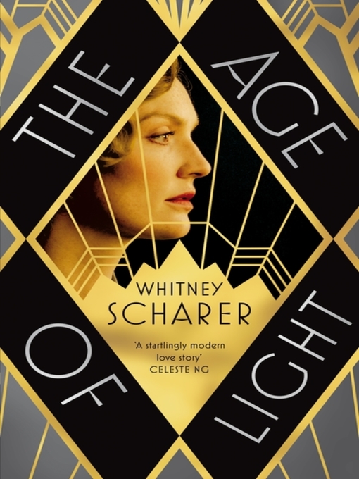 Title details for The Age of Light by Whitney Scharer - Available